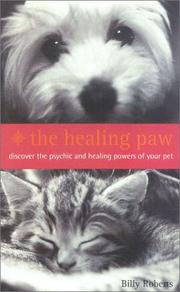 Cover of: The Healing Paw: Not All Angels Have Wings