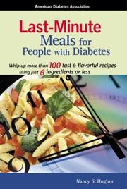 Cover of: Last Minute Meals for People with Diabetes | American Diabetes Association