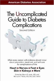 Cover of: The Uncomplicated Guide to Diabetes Complications