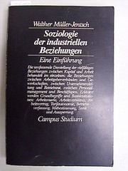 Cover of: Soziologie der industriellen Beziehungen: eine Einführung