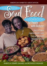 Healthy soul food cooking by Fabiola Gaines, Fabiola Demps Gaines, Roniece Weaver