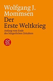 Cover of: Der Erste Weltkrieg: Anfang vom Ende des bürgerlichen Zeitalters