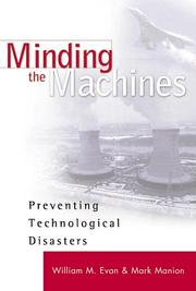 Cover of: Minding the Machines by William M. Evan, Mark Manion