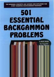 Cover of: 501 Essential Backgammon Problems by Bill Robertie, Bill Robertie