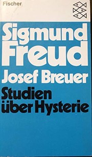 Cover of: Studien uber Hysterie by Sigmund Freud, Josef Breuer