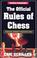 Cover of: The official rules of chess