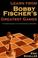 Cover of: Learn from Bobby Fischer's greatest games