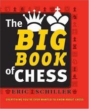 Cover of: The Big Book of Chess: Every thing you need to know to win at chess (Big Book of)