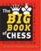 Cover of: The Big Book of Chess