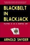 Cover of: Blackbelt in Blackjack  by Arnold Snyder, Arnold Snyder