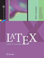 Cover of: LaTeX and Friends (X.media.publishing) by M. R. C. van Dongen