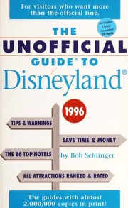 Unofficial Guide to Disneyland by Bob Sehlinger