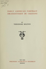 Cover of: Early American portrait draughtsmen in crayons