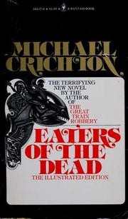 Eaters of the Dead by Michael Crichton