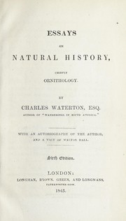 Cover of: Essays on natural history, chiefly ornithology | Charles Waterton