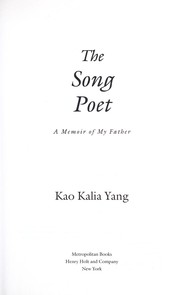 Cover of: The song poet | Kao Kalia Yang