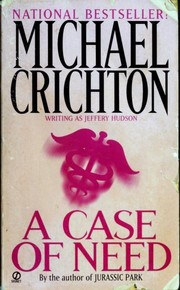 A Case of Need by Michael Crichton