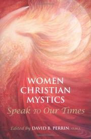 Cover of: Women Christian Mystics Speak to Our Times by O.M.I., David E. Perrin