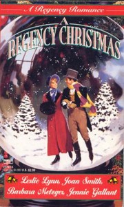 Cover of: A Regency Christmas: The Christmas Ball/Love a la Carte/Greetings of the Season/Home for Christmas