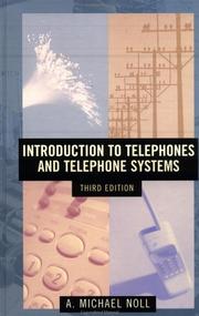 Cover of: Introduction to Telephones and Telephone Systems (Artech House Telecommunications Library) by A. Michael Noll