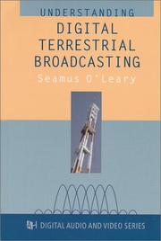 Cover of: Understanding Digital Terrestrial Broadcasting (Artech House Digital, Audio, and Video Technology Library) by Seamus O'Leary
