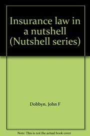 Cover of: Insurance law in a nutshell by John F. Dobbyn