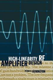 High Linearity RF Amplifier Design by Peter, B. Kenington