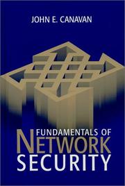 Cover of: The Fundamentals of Network Security by John E. Canavan, John E. Canavan