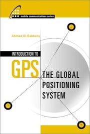 Introduction to GPS by Ahmed El-Rabbany