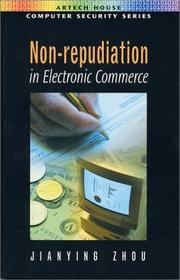 Cover of: Non-Repudiation in Electronic Commerce by Jianying Zhou