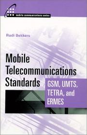 Cover of: Mobile Telecommunications Standards: UMTS, GSM, TETRA, & ERMES