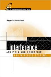 Interference Analysis and Reduction for Wireless Systems (Artech House Mobile Communications Series.) by Peter Stavroulakis