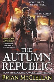 Cover of: The Autumn Republic (The Powder Mage Trilogy)