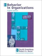 Cover of: Behavior in Organizations by Jerald Greenberg, Robert A. Baron
