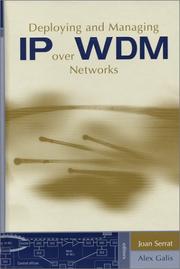 Cover of: Deploying and Managing IP over WDM Networks by 