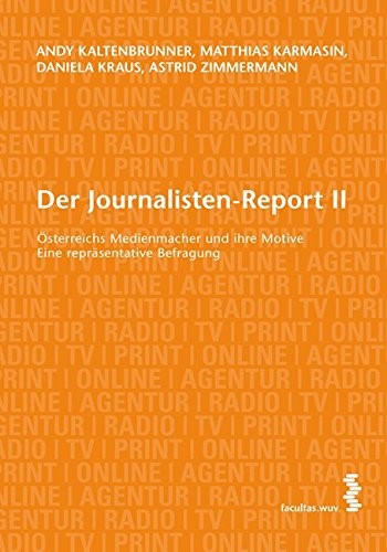 Der Journalisten-Report 2 by Astrid Zimmermann