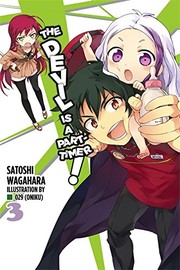 Cover of: The Devil Is a Part-Timer, Vol. 3 - light novel by Satoshi Wagahara