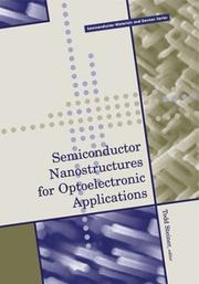 Cover of: Semiconductor Nanostructures for Optoelectronic Applications (Artech House Semiconductor Materials and Devices Library)