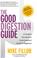 Cover of: The good digestion guide