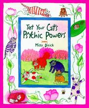 Cover of: Test your cat's psychic powers by Missy Camp Dizick