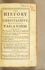 Cover of: The history of the propagation of Christianity | Robert Millar