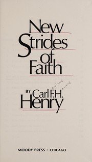 Cover of: New strides of faith | Carl Ferdinand Howard Henry