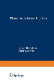 Cover of: Plane algebraic curves