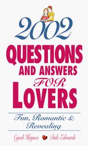 Cover of: 2002 Questions and Answers for Lovers by Cyndi Haynes, Dale Edwards