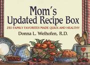 Cover of: Mom's Updated Recipe Box by Donna L. Weihofen, Donna Weihofen
