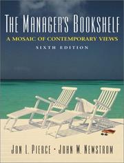 Cover of: The Managers' Bookshelf by Jon L. Pierce, John W. Newstrom, Jon L. Pierce, John W. Newstrom