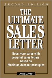 Cover of: The ultimate sales letter by Dan S. Kennedy