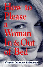 Cover of: How To Please A Woman In & Out Of Bed