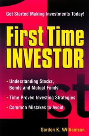 Cover of: First Time Investor by Gordon K. Williamson