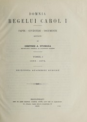 Cover of: Domnia Regelui Carol I by Carol I King of Romania, Dimitrie A. Sturdza